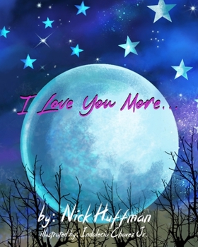 Paperback I Love You More... Book