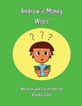 Paperback Andrew's Money Woes Book