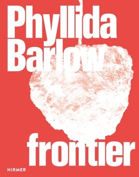 Hardcover Phyllida Barlow: Frontier Book