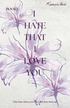 Paperback I hate that I love you Book