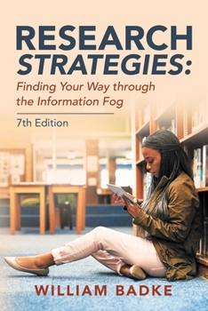 Paperback Research Strategies: Finding Your Way Through the Information Fog Book