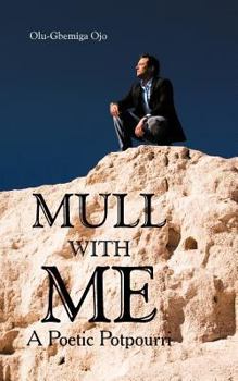 Paperback Mull with Me: A Poetic Potpourri Book