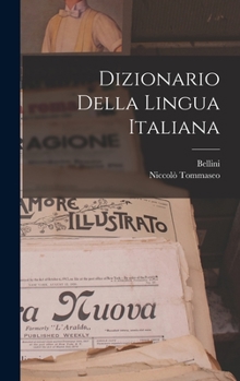 Hardcover Dizionario Della Lingua Italiana [Italian] Book