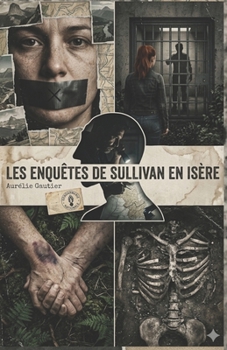 Paperback Les enquêtes de Sullivan en Isère [French] Book