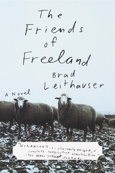 Paperback The Friends of Freeland Book