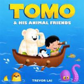 Board book Tomo and His Animal Friends Book