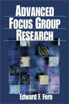 Paperback Advanced Focus Group Research Book