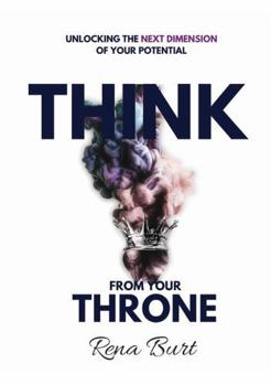 Paperback Think From Your Throne Book