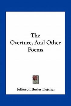 Paperback The Overture, and Other Poems Book