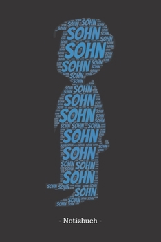 Sohn: Notizblock | Notizbuch | DIN A5, 120 Seiten | Liniert, Lined, Linien | Notizen, Termine, Planer, Tagebuch, Organisation | Wortwolke Geschenk (German Edition)