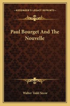 Paul Bourget And The Nouvelle