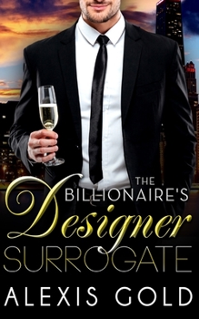 Paperback The Billionaire's Designer Surrogate Book