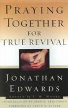 Paperback Praying Together for True Revival Book