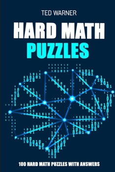 Paperback Hard Math Puzzles: Sukoro Puzzles - 100 Hard Math Puzzles With Answers Book
