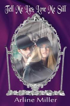 Paperback Tell Me Lies; Love Me Still (Reflections of Love) Book