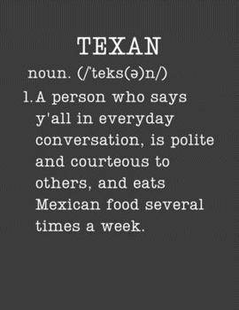 Paperback Texan: Funny Texas Gifts - 2020 Weekly Planner: A 52-Week Calendar (Definition, Humor) Book