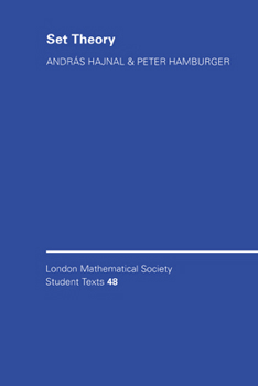 Set Theory (London Mathematical Society Student Texts) - Book  of the London Mathematical Society Student Texts