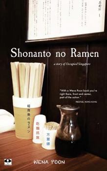 Paperback Shonanto no Ramen: A Story of Occupied Singapore Book