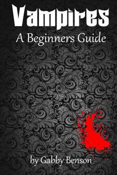 Paperback Vampires: A Beginner's Guide Book