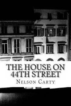 Paperback The House On 44th Street Book