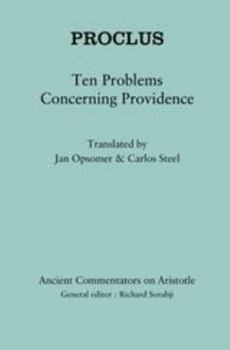Hardcover Proclus: Ten Problems Concerning Providence Book