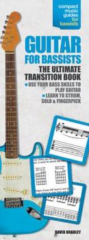 Paperback Guitar for Bassists: Compact Reference Library Book
