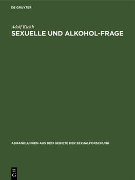 Hardcover Sexuelle Und Alkohol-Frage [German] Book