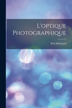 Paperback L'optique Photographique [French] Book