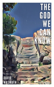 Paperback The God We Can Know Book