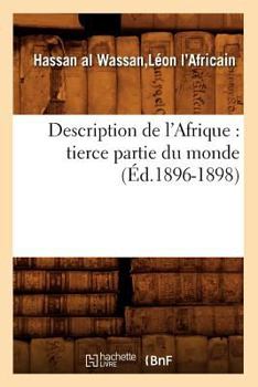Paperback Description de l'Afrique: Tierce Partie Du Monde (Éd.1896-1898) [French] Book