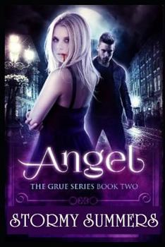 Paperback Angel: The Grue, Book 2 Book