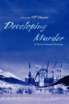 Paperback Developing Murder: A Four Corners Mystery Book