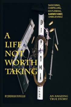 Paperback A Life Not Worth Taking Book