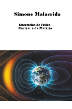Paperback Exercícios de Física Nuclear e da Matéria [Portuguese] Book