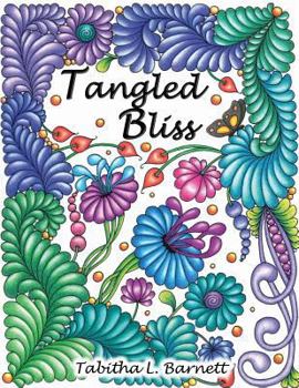 Tangled Bliss: 37 Gorgeous Hand Drawn Designs to Color