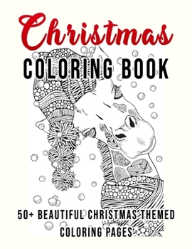 Paperback Christmas Coloring Book: 50+ Beautiful Christmas Themed Coloring Pages Book