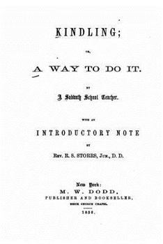 Paperback Kindling, or, A way to do it Book