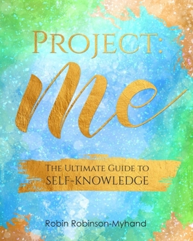 Paperback Project: Me: The Ultimate Guide to Self-Knowledge Book