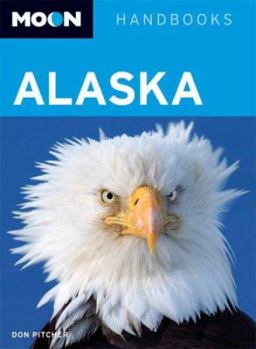 Paperback Moon Handbooks: Alaska Book