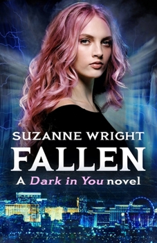 Fallen - Book #7 of the Dark in You