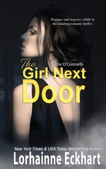 The Girl Next Door - Book #15 of the O'Connells