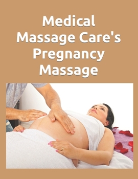 Paperback Medical Massage Care's Pregnancy Massage Book