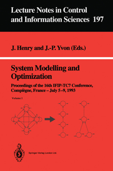 Paperback System Modelling and Optimization: Proceedings of the 16th Ifip-Tc7 Conference, Compiègne, France, July 5-9, 1993 Book