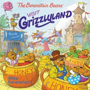 Paperback The Berenstain Bears Visit Grizzlyland Book