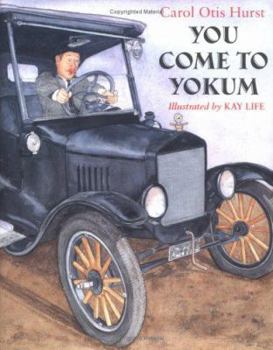 Hardcover You Come to Yokum Book