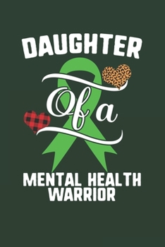 Daughter Of A Mental Health Warrior: Mental Health Awareness Leopard Buffalo Plaid Family Gift