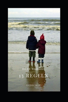 Paperback 13 Regeln: Gedichte [German] Book