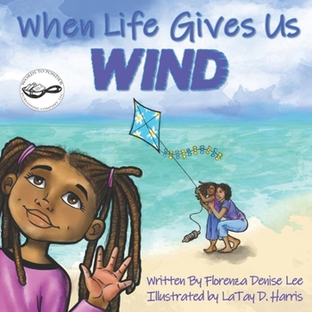 Paperback When Life Gives Us Wind Book