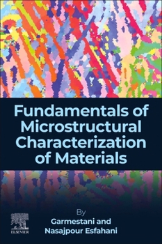 Paperback Fundamentals of Microstructural Characterization of Materials Book