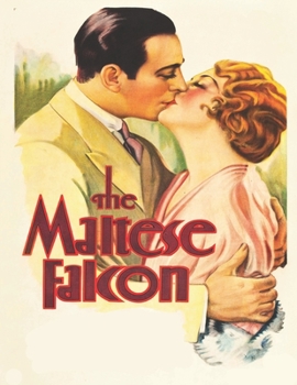 Paperback The Maltese Falcon: Screenplay Book